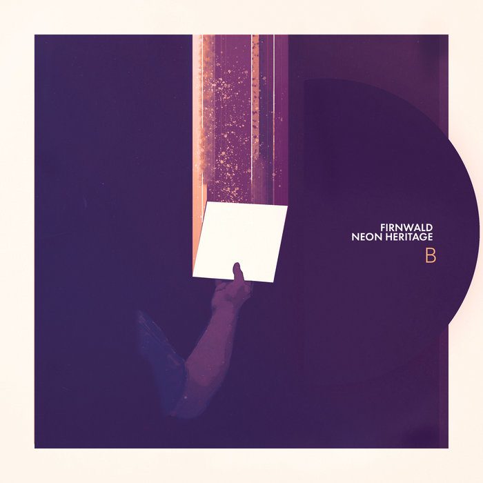 Firnwald – Neon Heritage B (2021)