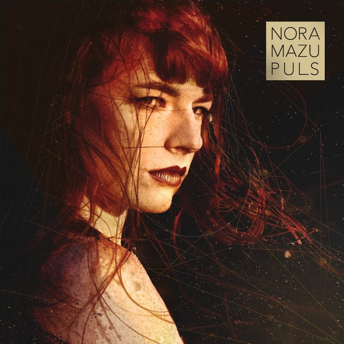 Nora Mazu & Firnwald – PULS (2018)